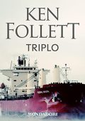 Ken Follett - Triplo (2019) (mp3 - 128 kbps)