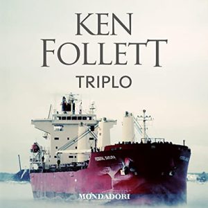 Ken Follett – Triplo (2019) (mp3 – 128 kbps)