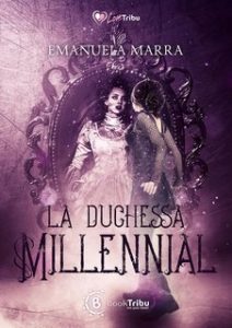 Emanuela Marra – La Duchessa Millennial (2023)