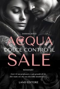 Barbara Bonzi – Acqua dolce contro il sale (2023)