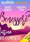Daniel Lumera, Emiliano Toso - Benessere h24 - Mattino꞉ Benessere h24 - 1-5 (2020) (mp3 - 128 kbps)