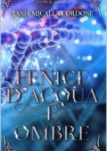Tania Micaela Cordone - Atypical Souls Vol. 1. Fenice d'Acqua e Ombre (2023)