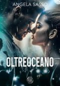 Angela Sasso - Oltreoceano (2023)