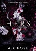 A.K. Rose - Legami Di Sangue Vol. 2. Hers (2023)
