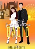 Barbara Scotto - Fino all'ultimo bacio (2023)