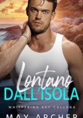 May Archer - Whispering Key Collana Vol. 3. Lontano dall’isola (2023)