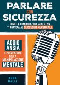 Anna Galli - Parlare con sicurezza (2023)