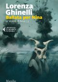 Lorenza Ghinelli - Ballata per Nina (2023)