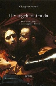 Giuseppe Guarino, Mark M. Mattison – Il Vangelo di Giuda (2023)