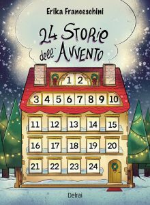 Erika Franceschini – 24 storie dell’Avvento (2023)