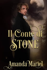 Amanda Mariel – Il Conte di Stone (2023)