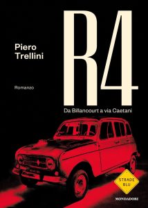 Piero Trellini – R4. Da Billancourt a Via Caetani (2023)