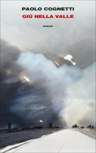 Paolo Cognetti – Giù nella valle (2023)