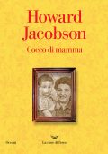 Howard Jacobson - Cocco di mamma (2023)