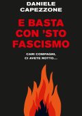 Daniele Capezzone - E basta con 'sto fascismo (2023)