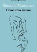 Giovanni Montanaro - Come una sirena (2023)