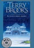 Terry Brooks - Il ciclo del Demone Vol. 3. Il fuoco degli angeli (2014)