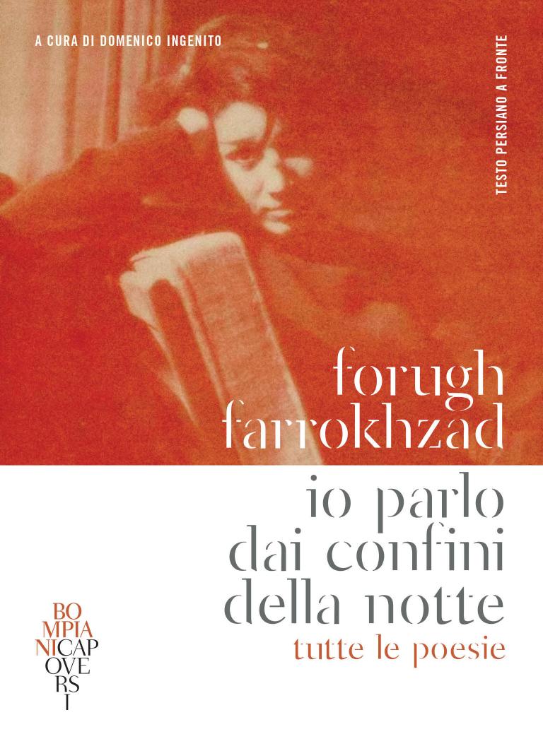 Forugh Farrokhzad – Io parlo dai confini della notte (2023)