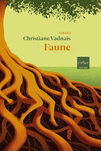 Christiane Vadnais – Faune (2023)