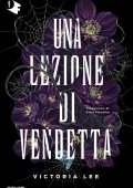 Victoria Lee - Una lezione di vendetta (2023)