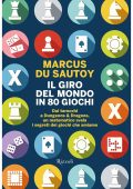 Marcus Du Sautoy - Il giro del mondo in 80 giochi (2023)