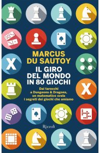 Marcus Du Sautoy – Il giro del mondo in 80 giochi (2023)
