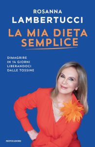 Rosanna Lambertucci – La mia dieta semplice (2023)