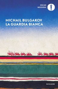 Michail Bulgakov – La guardia bianca (2023)
