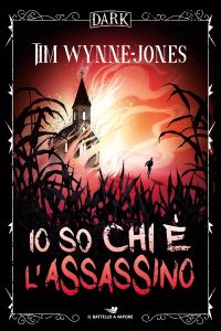 Tim Wynne-jones – Dark. Io so chi è l’assassino (2023)