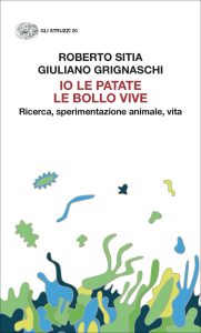 Roberto Sitia, Giuliano Grignaschi – Io le patate le bollo vive (2023)