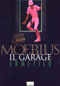 img Moebius - Il garage ermetico (Grifo 01-2003)