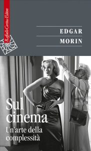 Edgar Morin – Sul cinema (2021)