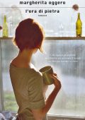 Margherita Oggero - L'ora di pietra (2011)