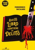 Pierdomenico Baccalario - Questo libro contiene un delitto (2023)