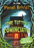 R.L. Stine - Piccoli brividi. Come tutto è cominciato (2023)