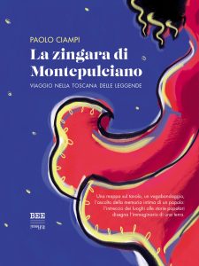 Paolo Ciampi – La zingara di Montepulciano (2023)