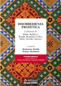 Beniamino Deidda, Tomaso Montanari (a cura di) - Disobbedienza profetica (2023)