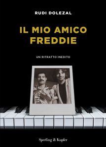 Rudi Dolezal – Il mio amico Freddie (2023)