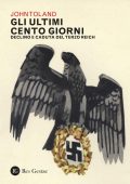 John Toland - Gli ultimi cento giorni (2023)