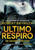 Robert Bryndza - Ultimo respiro (2020)