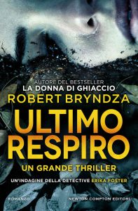 Robert Bryndza – Ultimo respiro (2020)