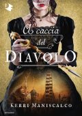Kerri Maniscalco - A caccia del Diavolo (2020)
