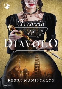Kerri Maniscalco – A caccia del Diavolo (2020)