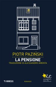 Piotr Paziński – La pensione (2017)