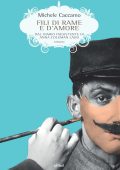 Michele Caccamo - Fili di rame e d'amore (2021)