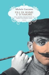 Michele Caccamo – Fili di rame e d’amore (2021)