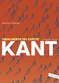 Raffaele Cardone - Finalmente ho capito la filosofia di Kant (2021)