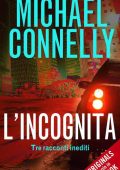 Michael Connelly - L'incognita (2014)