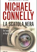 Michael Connelly - La scatola nera (2015)
