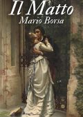 Mario Borsa - Il Matto (2023)